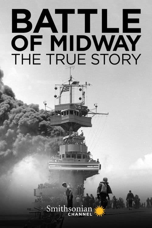 Battle of Midway: The True Story poster