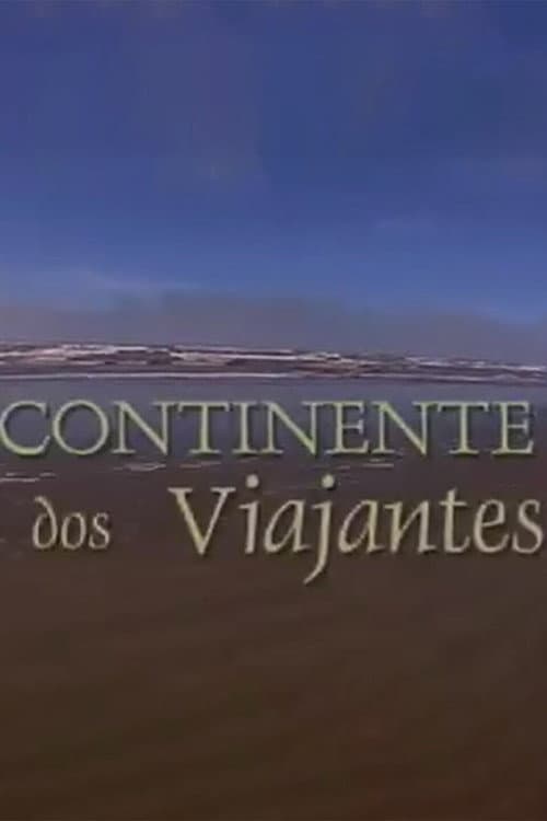 Continente dos Viajantes poster