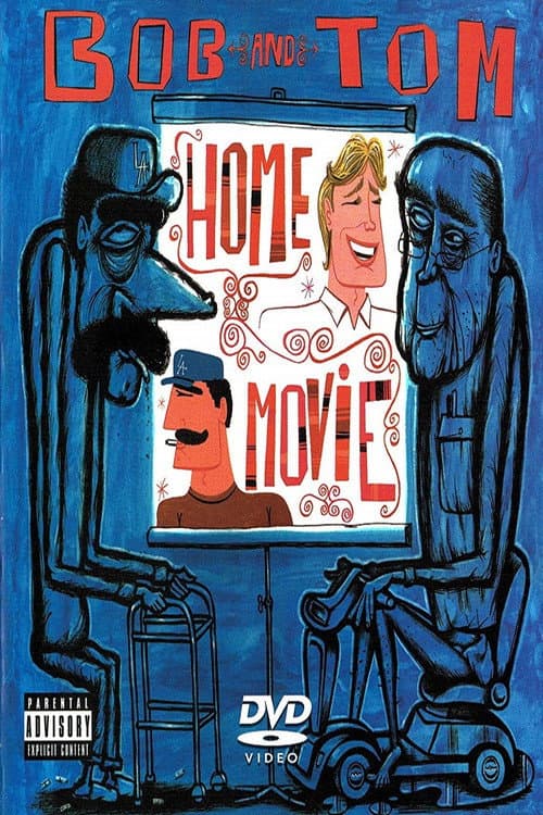 Bob and Tom Show Home Movie poster