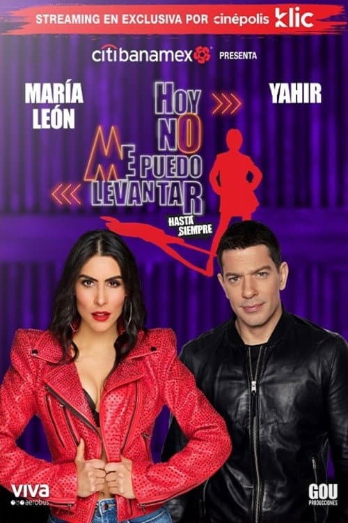 Hoy No Me Puedo Levantar: Hasta Siempre poster