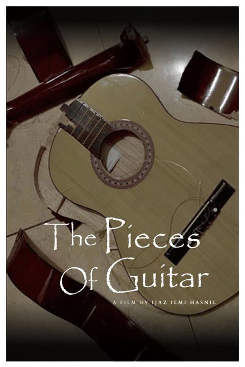The Pieces Of Guitar poster