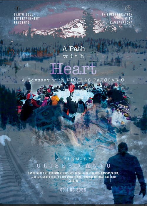 A Path with Heart, A Odyssey with Nicolas Pauccar Calcina poster