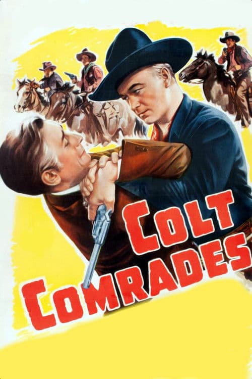 Colt Comrades poster