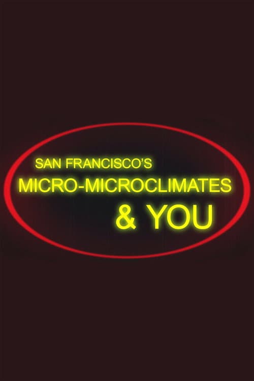 San Francisco's Micro-Microclimates & You poster