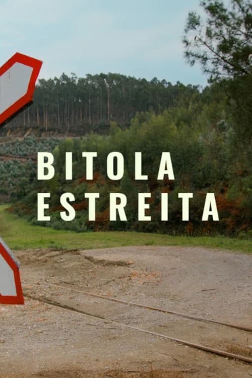 Bitola Estreita poster