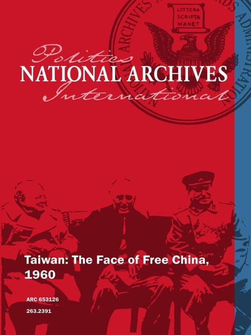 Taiwan: The Face of Free China poster