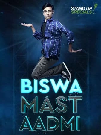 Biswa Kalyan Rath: Biswa Mast Aadmi poster