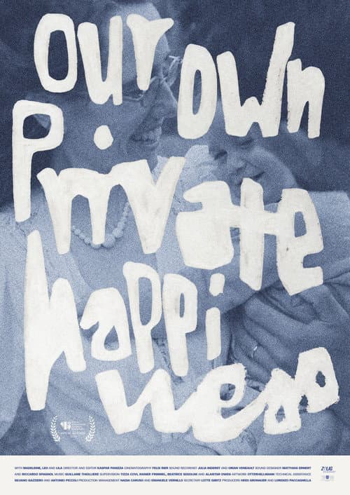 Our Own Private Happiness poster