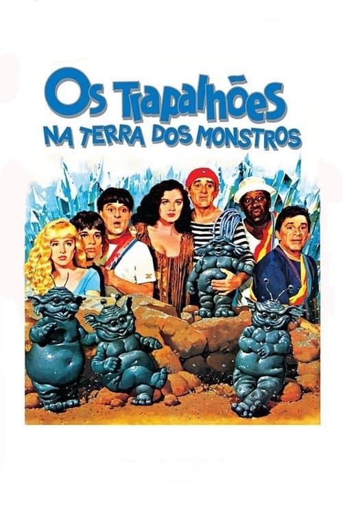 The Trapalhões in the Land of Monsters poster