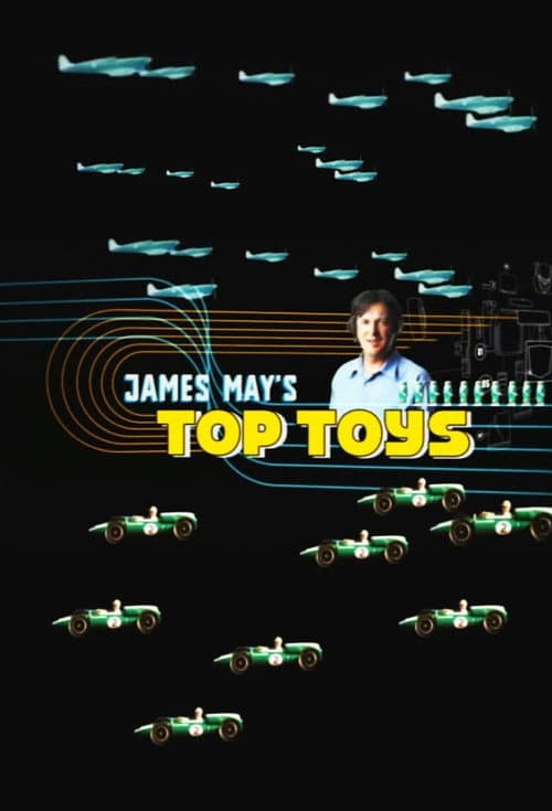 James May's Top Toys poster