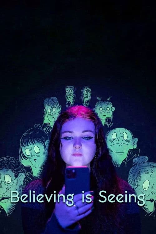 Believing is Seeing poster