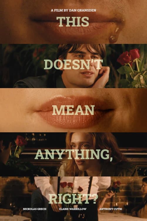 This Doesn't Mean Anything, Right? poster
