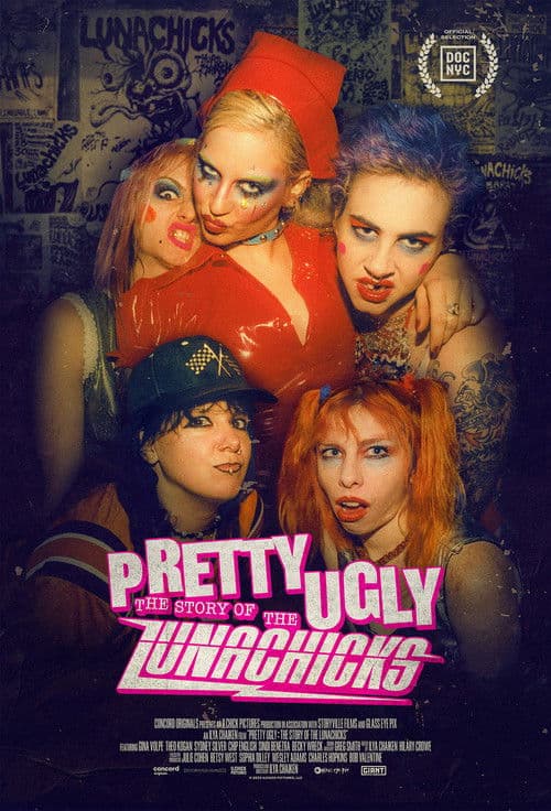 Pretty Ugly: The Story of the Lunachicks poster
