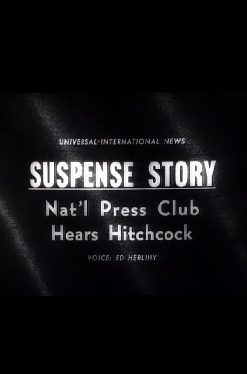 Suspense Story: Nat'l Press Club Hears Hitchcock poster