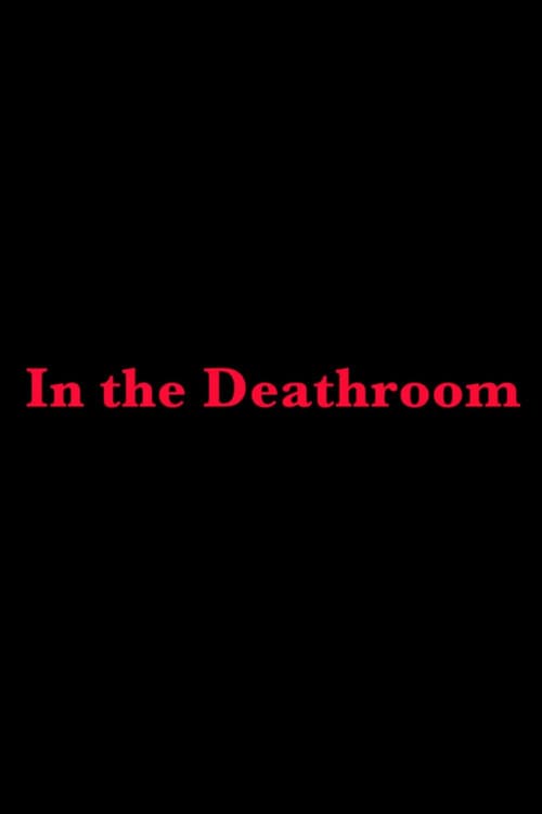 In the Deathroom poster