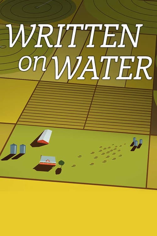 Written on Water: A Modern Tale of a Dry West poster