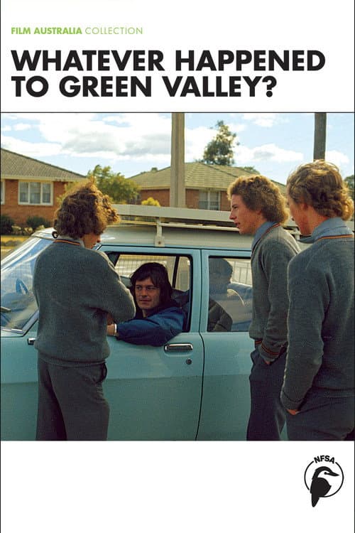 Whatever Happened to Green Valley? poster
