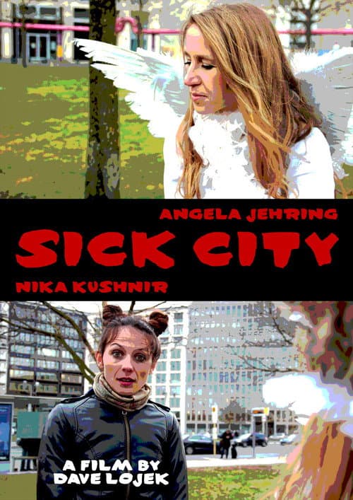Sick City poster