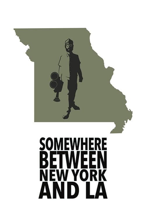 Somewhere Between New York and LA poster