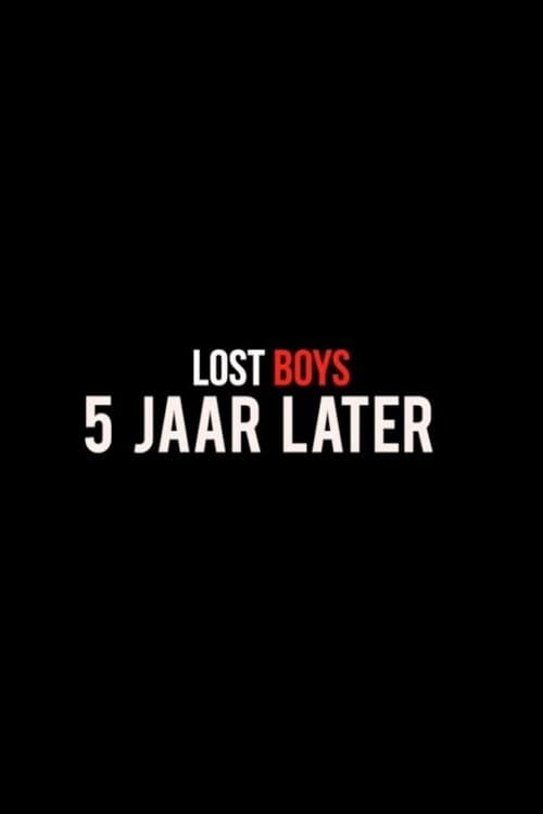 Lost Boys, 5 jaar later poster