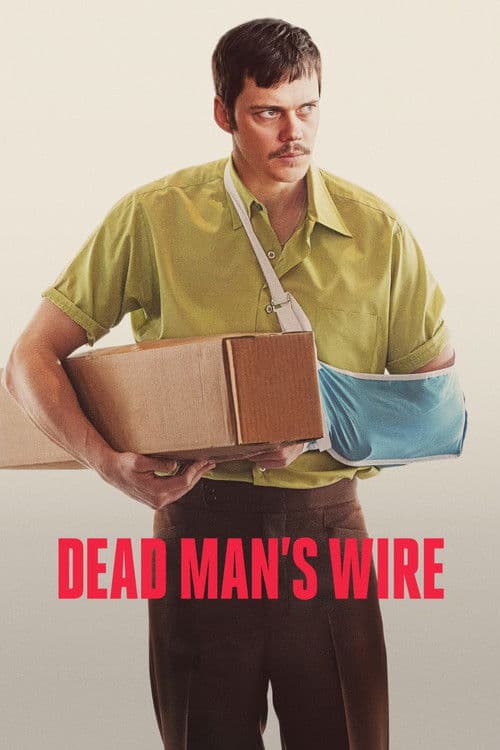 Dead Man's Wire poster