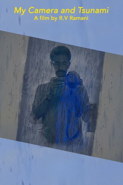 My Camera and Tsunami poster