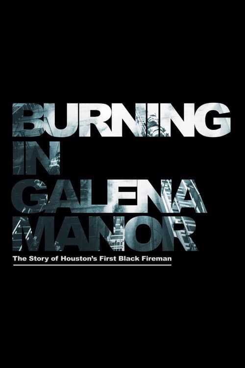 Burning in Galena Manor poster