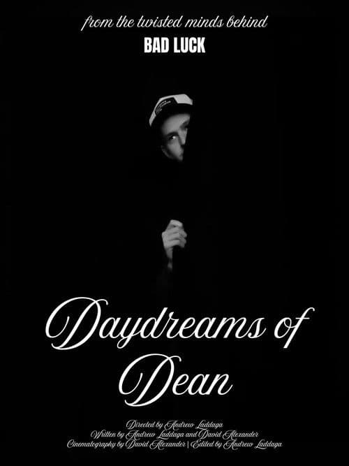 Daydreams of Dean poster