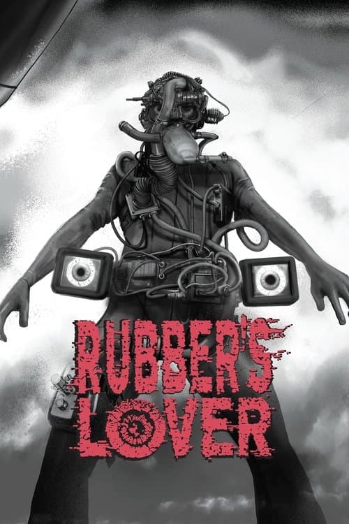 Rubber's Lover poster