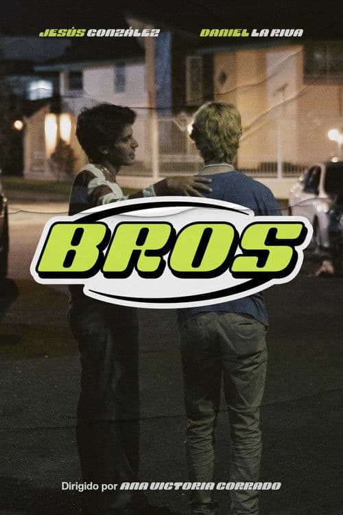 Bros poster