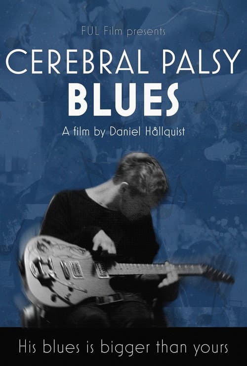 Cerebral Palsy Blues poster