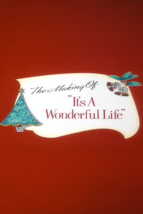 The Making of 'It's a Wonderful Life' poster
