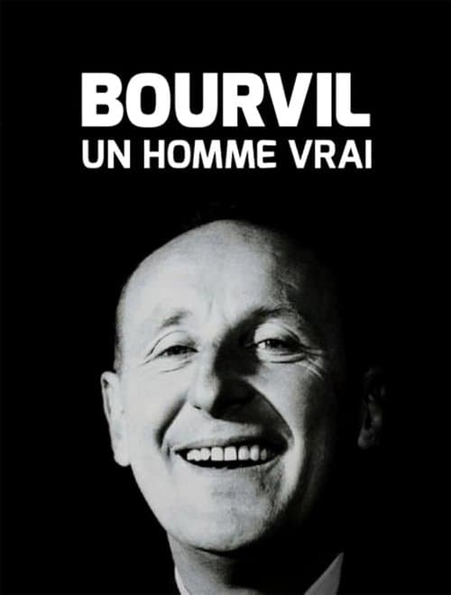 Bourvil, un homme vrai poster