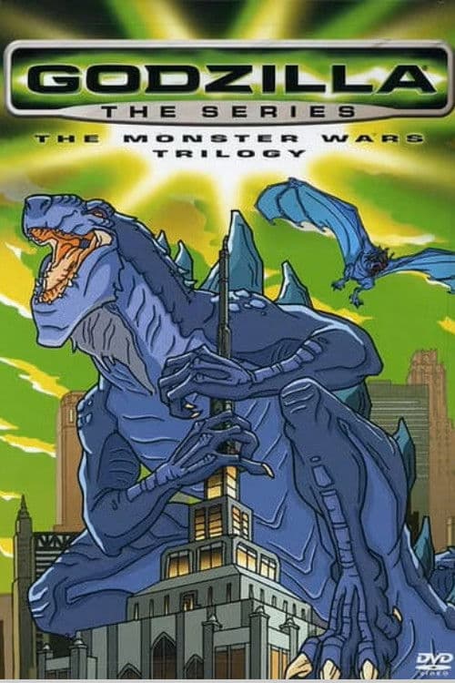 Godzilla: The Series - Monster War poster
