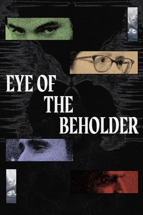 Eye of The Beholder poster