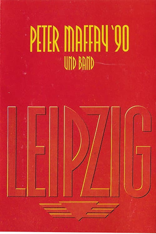 Peter Maffay: Leipzig '90 poster