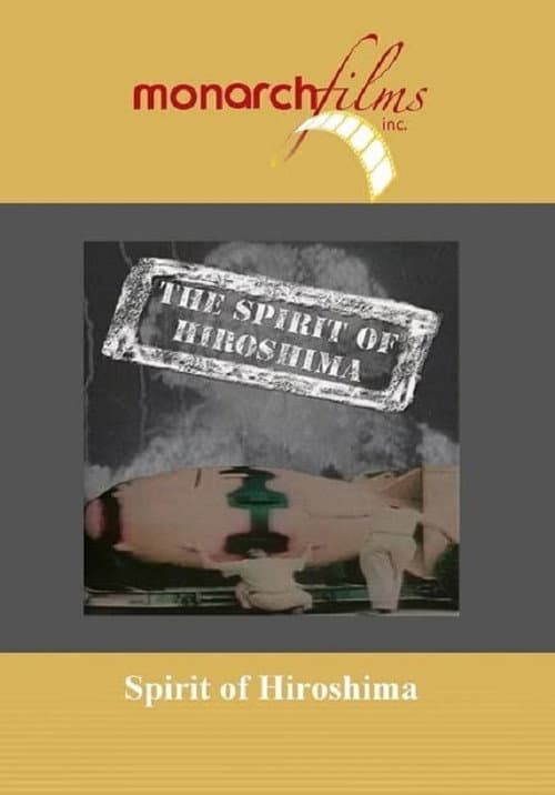 Spirit of Hiroshima poster