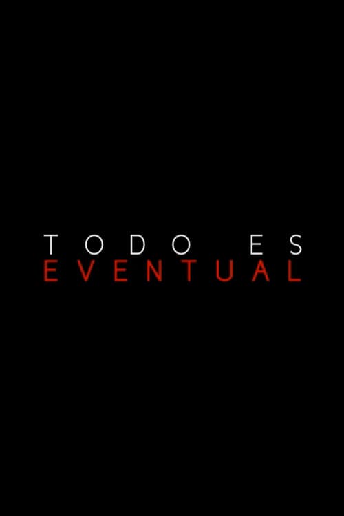 Everything's Eventual poster