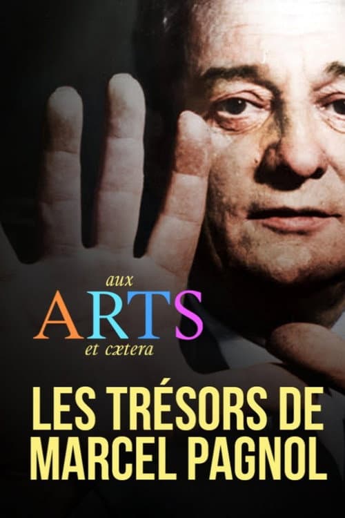 Les Trésors de Marcel Pagnol poster
