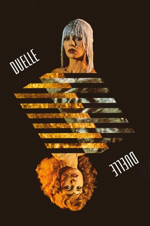 Duelle (Une Quarantaine) poster