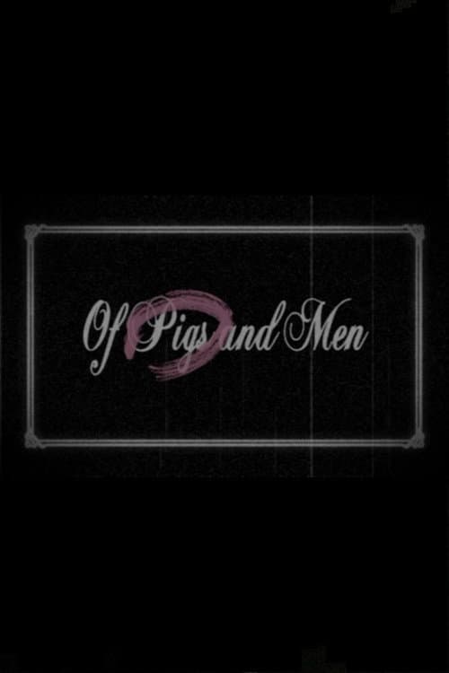 Of Pigs and Men poster