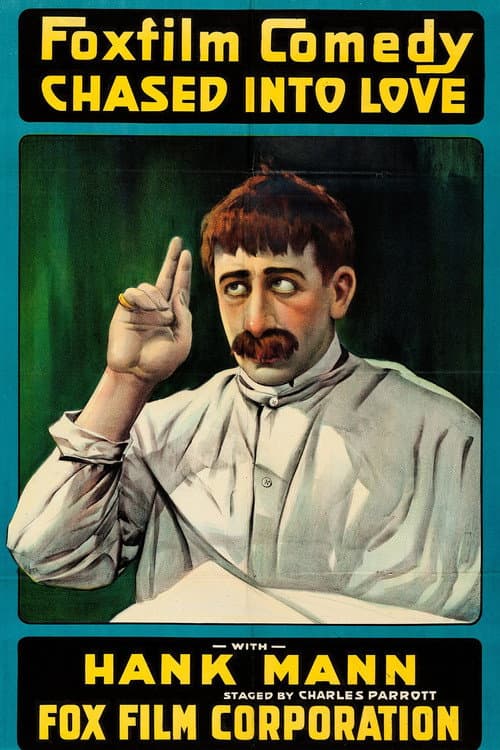 Chased Into Love poster