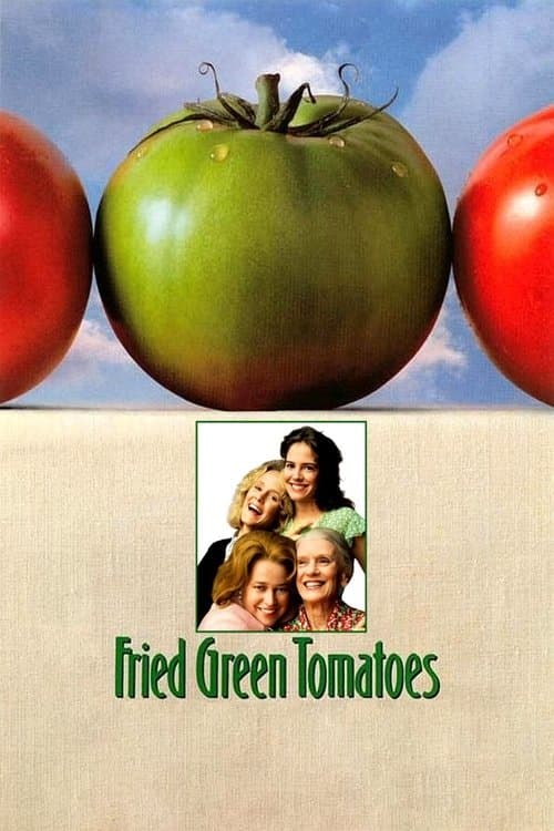 Fried Green Tomatoes poster