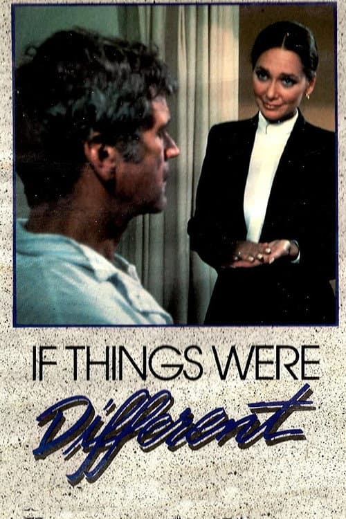 If Things Were Different poster