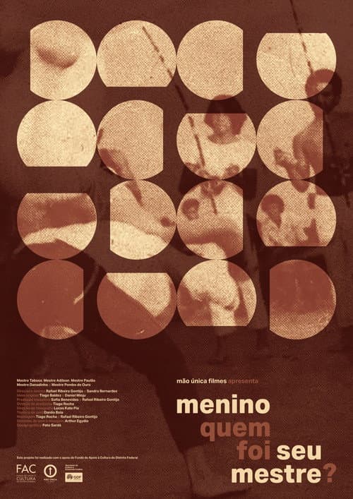 Menino quem foi seu mestre? poster