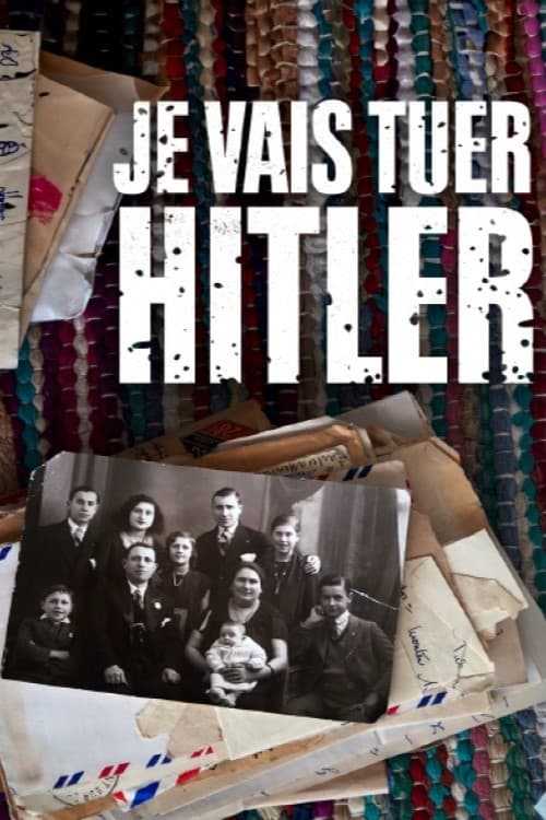 Je vais tuer Hitler poster