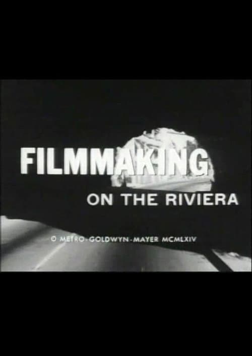 Filmmaking on the Riviera poster