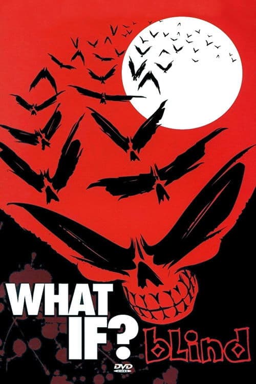 Blind - What If? poster