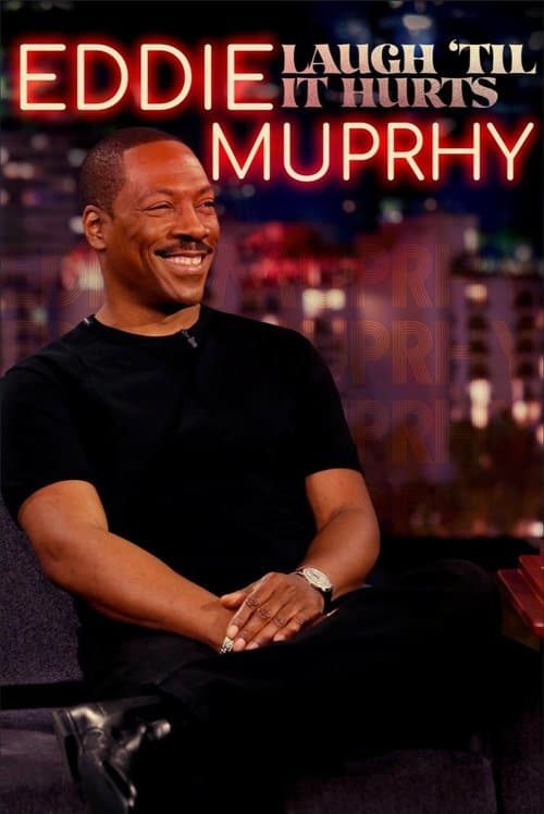 Eddie Murphy: Laugh 'Til it Hurts poster