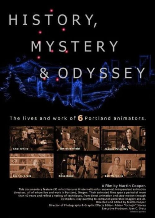 History, Mystery & Oyssey: Six Portland Animators poster